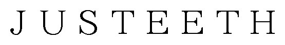 JUSTEETH 商願2024-110750の商標見本