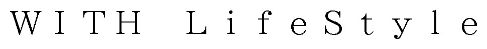 WITH LifeStyle 商願2024-121563の商標見本