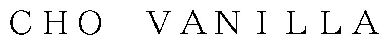 CHO VANILLA 商願2024-123898の商標見本