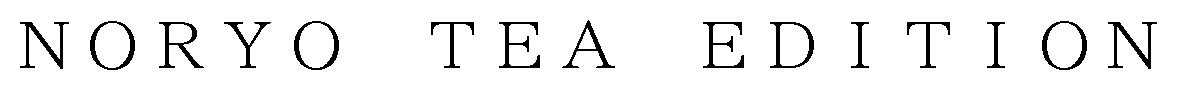 NORYO TEA EDITION 商願2024-133181の商標見本