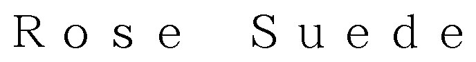 Rose Suede 商願2025-007362の商標見本
