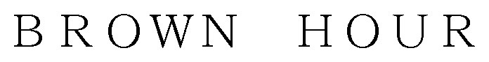 BROWN HOUR 商願2025-024191の商標見本