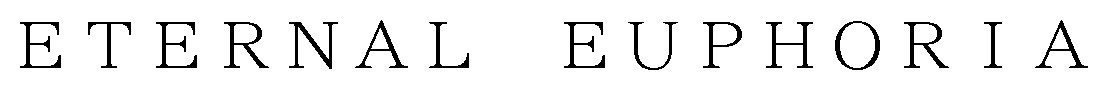 ETERNAL EUPHORIA 商願2025-024269の商標見本
