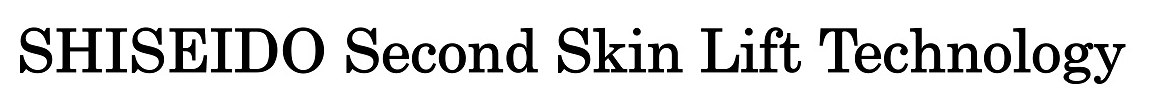 SHISEIDO Second Skin Lift Technology 商願2025-031606の商標見本
