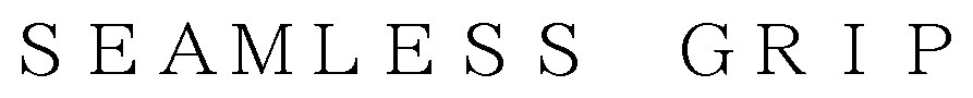 SEAMLESS GRIP 商願2025-034794の商標見本