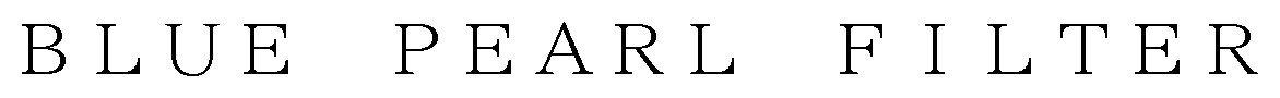 BLUE PEARL FILTER 商願2025-054671の商標見本