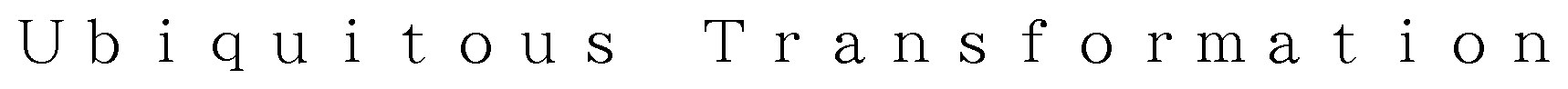 Transformation Ubiquitous 商願2025-062777の商標見本