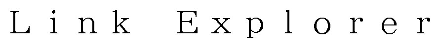 Link Explorer 商願2025-064629の商標見本