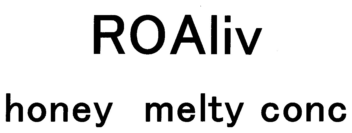 ROAliv honey melty conc 商願2025-088381の商標見本