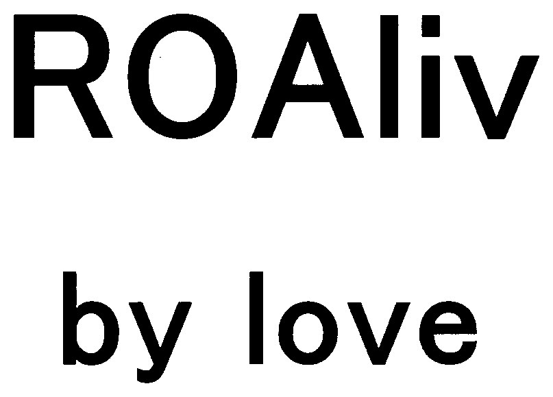 ROAliv by love 商願2025-088384の商標見本