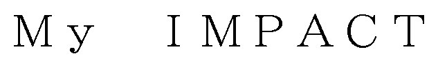 My IMPACT 商願2025-102145の商標見本