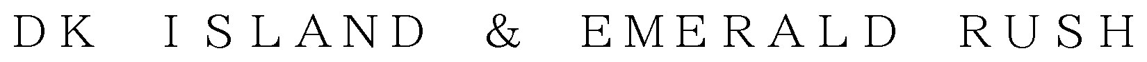 DK ISLAND EMERALD RUSH 商願2025-104664の商標見本
