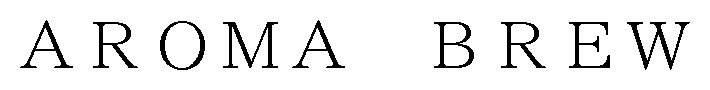 AROMA BREW 商願2025-112421の商標見本