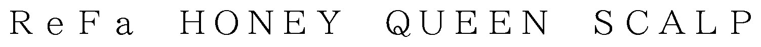 ReFa HONEY QUEEN SCALP 商願2025-131185の商標見本