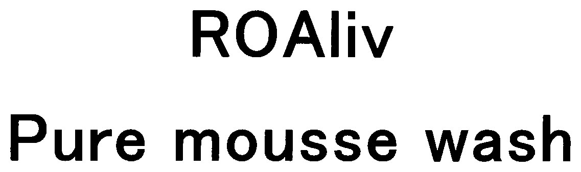 ROAliv Pure mousse wash 商願2025-151092の商標見本