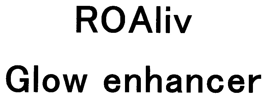 ROAliv Glow enhancer 商願2025-151093の商標見本