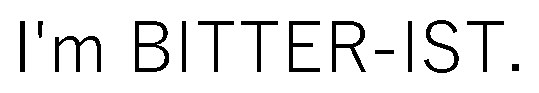 I'm BITTER-IST 商願2026-003018の商標見本