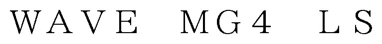 LS WAVE MG4 商願2026-025588の商標見本