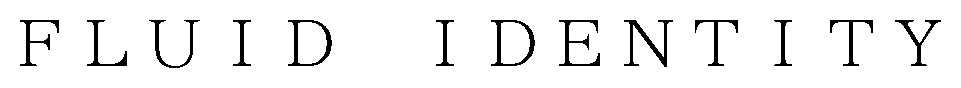 FLUID IDENTITY 商願2026-028918の商標見本