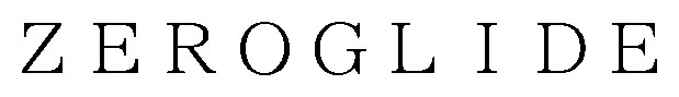 ZEROGLIDE 商願2026-030451の商標見本