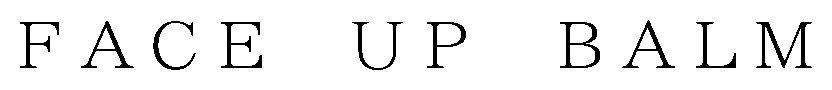 FACE UP BALM 商願2026-040812の商標見本
