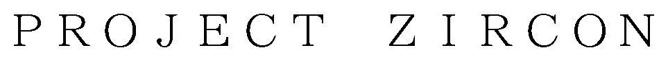 PROJECT ZIRCON 商願2026-075552の商標見本