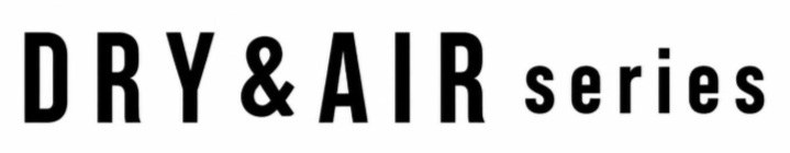 DRY&AIR series 商願2026-100506の商標見本