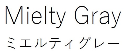 Mielty Gray ミエルティグレー 商願2026-104439の商標見本