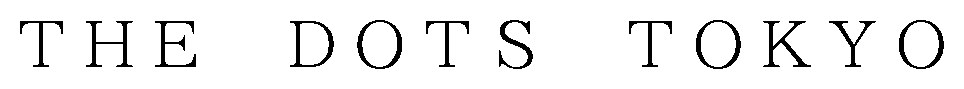 THE DOTS TOKYO 商願2026-104543の商標見本