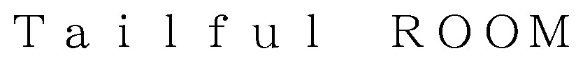 Tailful ROOM 商願2026-114437の商標見本