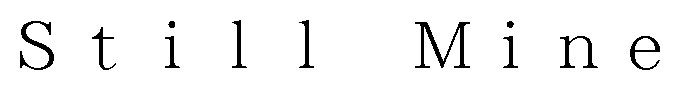 Still Mine 商願2026-115908の商標見本